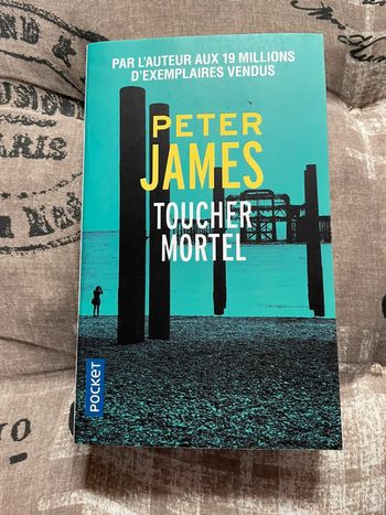 Toucher mortel / Peter James