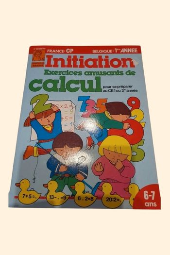 Livre initiation - exercices amusants de calcul "Chantecler"