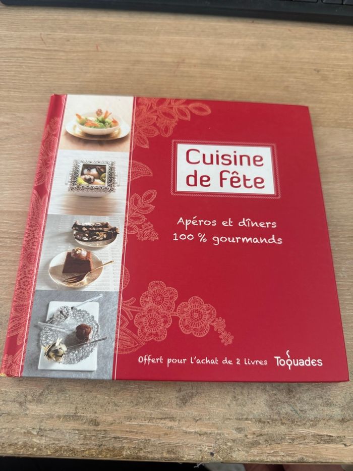 Livre «Cuisine de fête Apéros et dîners 100% gourmands»
