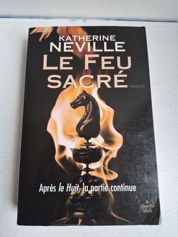 Le feu sacré de Katherine Neuville