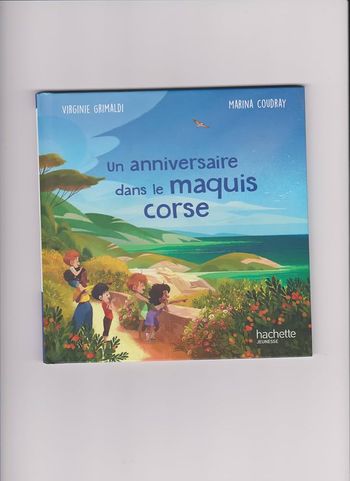 Livre un anniversaire dans le maquis corse
