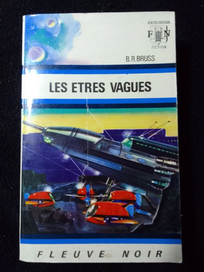 B.R. Bruss - Les êtres vagues