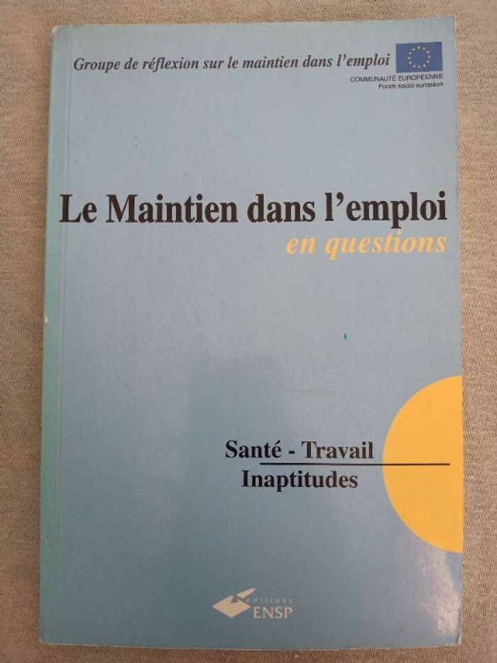 Le maintien dans l'emploi en questions