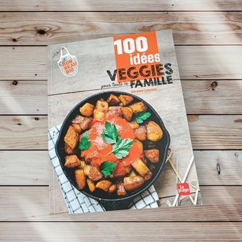 Livre 100 idées veggies pour toute la famille