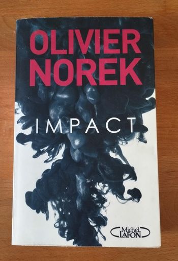 Livre Impact - Olivier Norek
