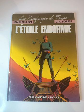 BD les naufragés du temps tome 1 l'étoile endormie (edition les humanoïde associés)