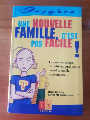 Une nouvelle famille, c'est pas si facile!