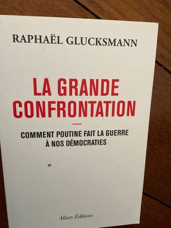 livre la grande confrontation raphaël glucksmann