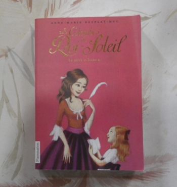 Les Colombes du Roi-Soleil n°05 Le rêve d'Isabeau de A.M. Desplat-Duc Ed. Flammarion