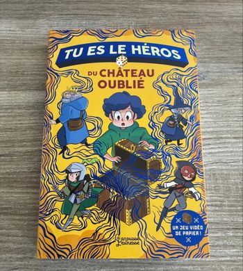 Tu es le héros du château oublié