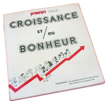 Xavier de Chalendar   Croissance et / ou Bonheur   (1974)
