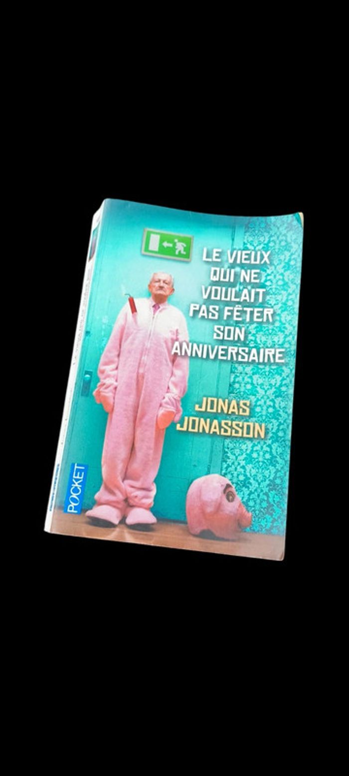 Livre le vieux qui ne voulait pas fêter son anniversaire