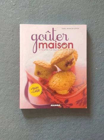 Goûter maison Livre de recettes