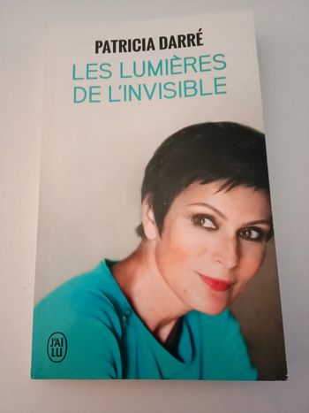 Patricia Daré 📚 Les lumières de l'invisible