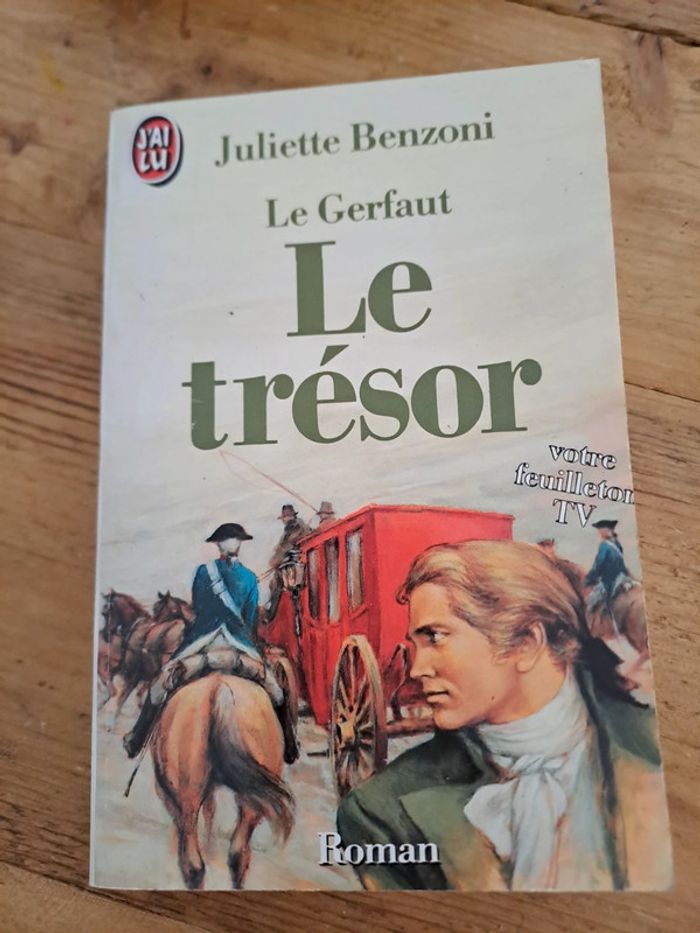Livre Le Trésor, Juliette Benzoni