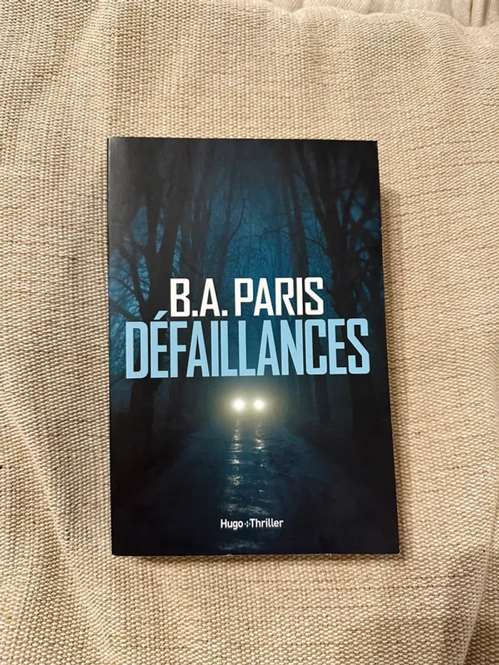 Défaillances - B.A. Paris