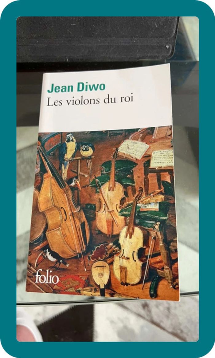 Jean Diwo - Les violons du roi