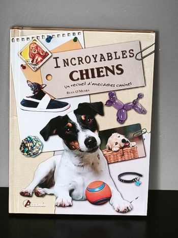 Livre "Incroyables chiens"