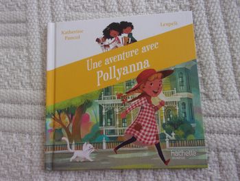 Une Aventure Avec Pollyanna