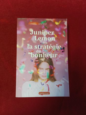 juniper Lemon ou la stratégie du bonheur " Julie Israel " Casterman