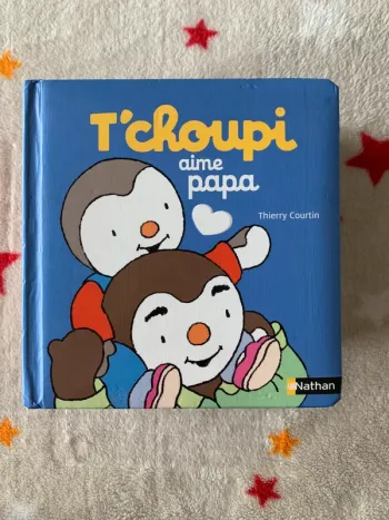 Livre T’choupi aime papa – Nathan – très bon état