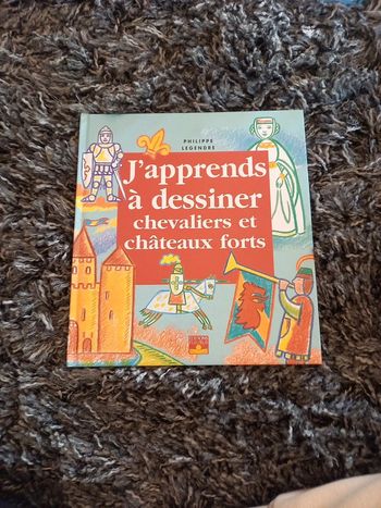 Livre "j'apprends a dessiner chevaliers et châteaux forts"