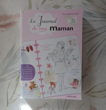 Le journal de moi.. maman par Muriel Ighmouracène