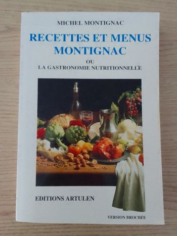 Michel Montignac - Recettes et menus Montignac