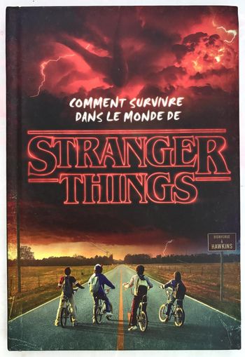 Livre Comment survivre dans le monde de Stranger Things