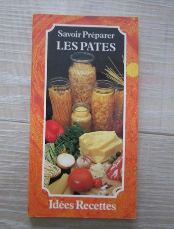 Livre de recettes "Savoir préparer les pâtes"