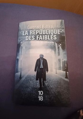 la république des faibles