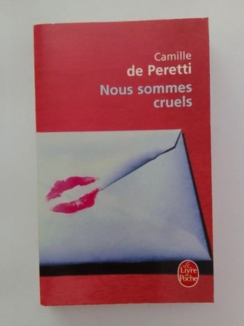 Camille de Peretti - Nous sommes cruels