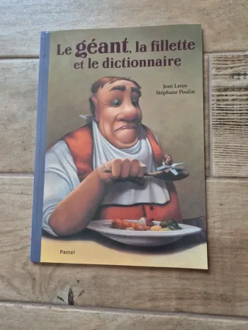 Livre Le géant la fillette et le dictionnaire école des loisirs