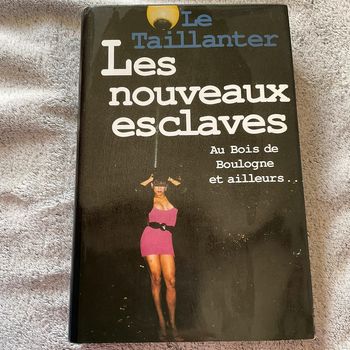 #les nouveau esclaves Le Taillander )l