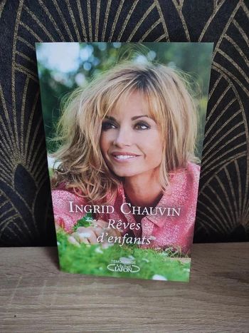 Ingrid Chauvin "Rêves d'enfants"