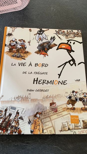 La vie à bord de la frégate hermione bd