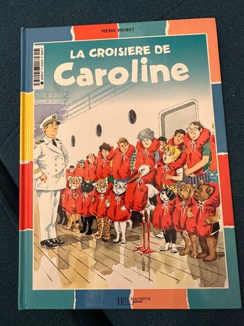 Livre rare vintage collector Caroline et la croisière album Bd Hachette Jeunesse