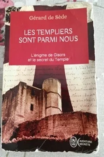Les templiers sont parmi nous