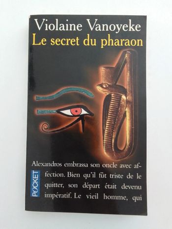 Violaine Vanoyeke - Le secret du pharaon