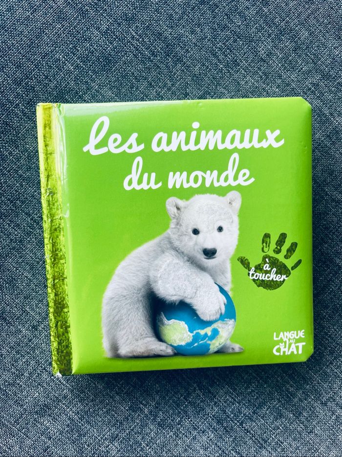 Livre bébé sensoriel à toucher Les animaux du monde 1+