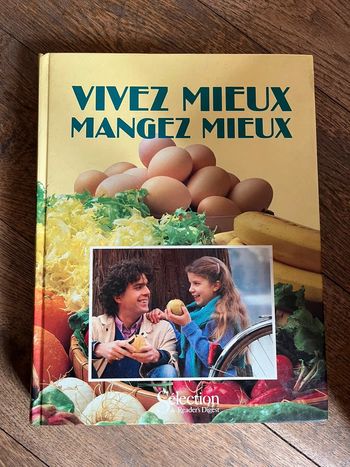 Livre vivez mieux, mangez mieux