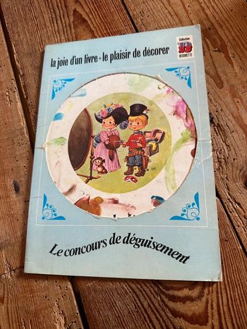 Livre album ancien Le concours de déguisement Decorette Salo éditions Arnaud collection