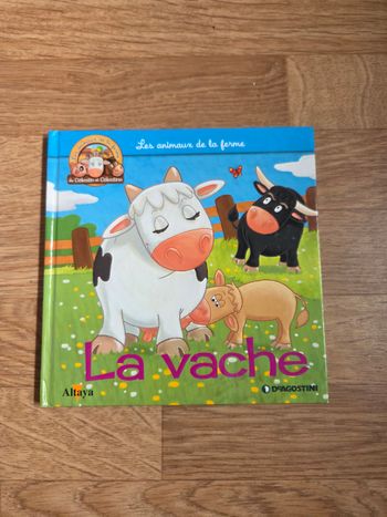 Livre "La vache" - Les animaux de la ferme - Altaya/DeAgostini -  bon état