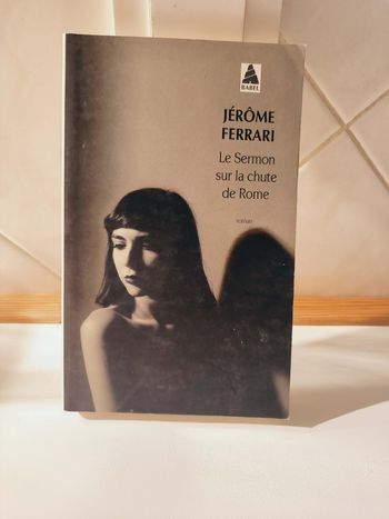 livre Le Sermon Sur La Chute De Rome - Ferrari Jérôme en tres bon etat ref EC