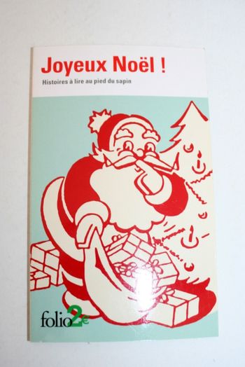 Joyeux Noël, Histoires à lire au pied du sapin, Folio