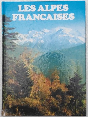 Livre Les Alpes françaises