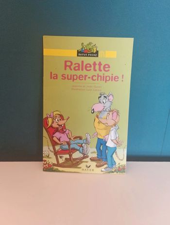 Livre Ralette la super-chipie !