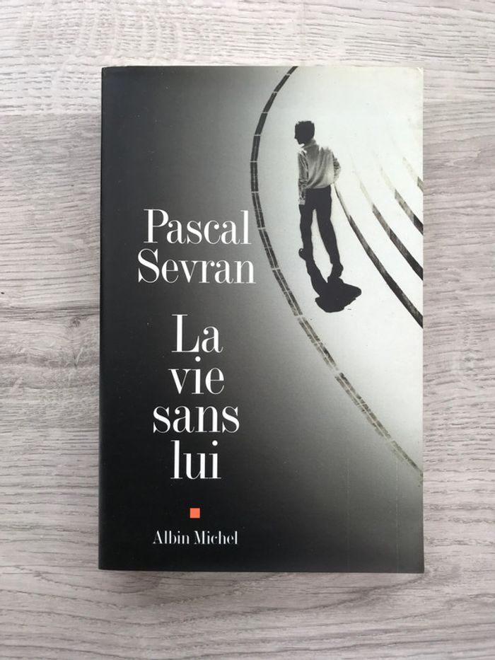Roman autobiographique - La vie sans lui de Pascal Sevran