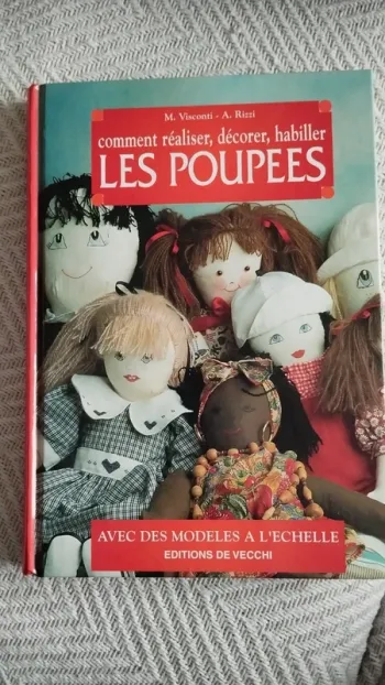 Livre comment réaliser décorer habiller les poupées