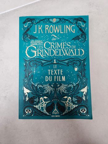 Livre de J.K Rowling Les crimes de Grindelwald